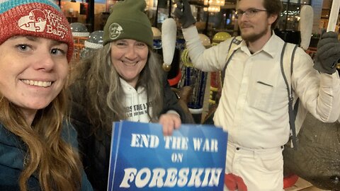 Downtown Crossing- END THE WAR ON FORESKIN!