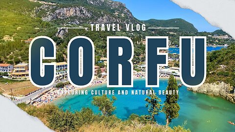 KORFU – kompletní cestovatelský průvodce | Nejkrásnější místa, výlety a zážitky z ostrova Korfu