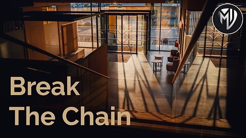 Break The Chain - Original