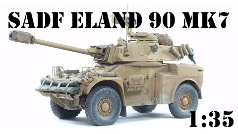SADF Eland 90 Mk7 1:35