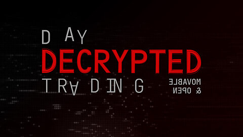 Day Trading Decoded - Movable & Open Trades (DTD 15)