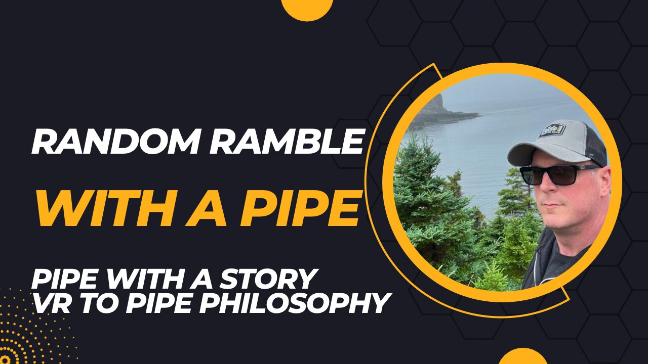 Pipe with a Story - VR to Pipe Philosophy