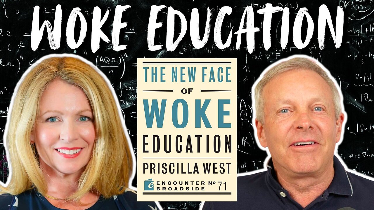 Woke Education Is Taking Over America’s Classrooms — Priscilla West Reveals The Truth
