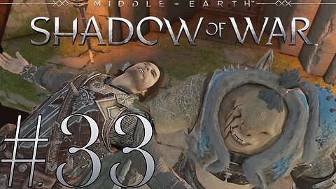 The Ultimate Betrayal | Middle-Earth: Shadow of War #33