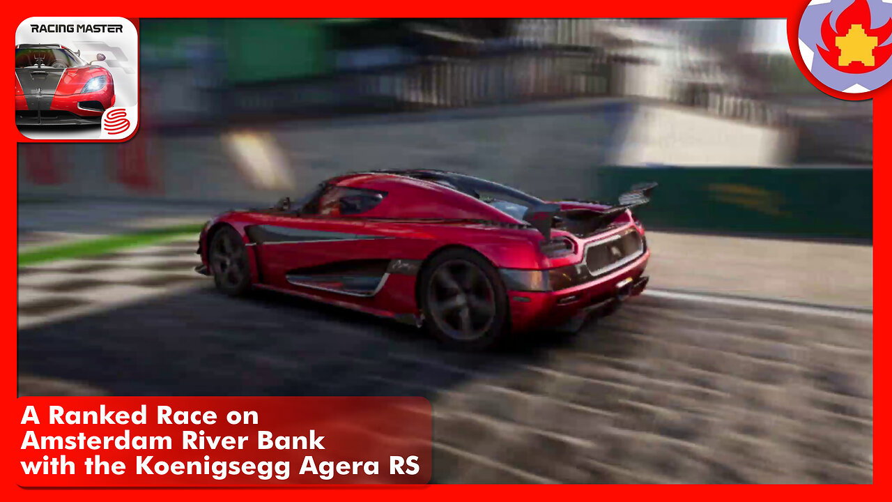A Ranked Race on Amsterdam River Bank with the Koenigsegg Agera RS | Racing Master