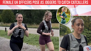 Female UK Cops Go Undercover as Joggers to Bust Catcallers