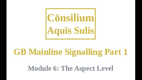 GB Mainline Signalling Part 1 Module 6 (English)