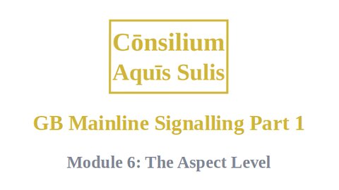 GB Mainline Signalling Part 1 Module 6 (English)