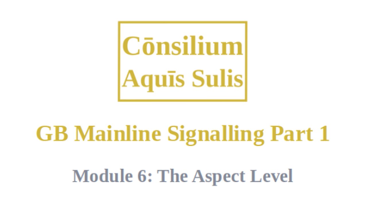 GB Mainline Signalling Part 1 Module 6 (English)