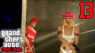 Trying Something New (Montage Time) - GTA Online : Part 13
