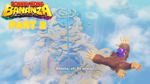 Donkey Kong Bananza (Blind/Multiplayer) Part 2 ~ That Was Just, the Tears of the Kingdom Opening.