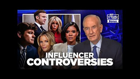 Bill O Reilly Takes on the Social Media Influencers