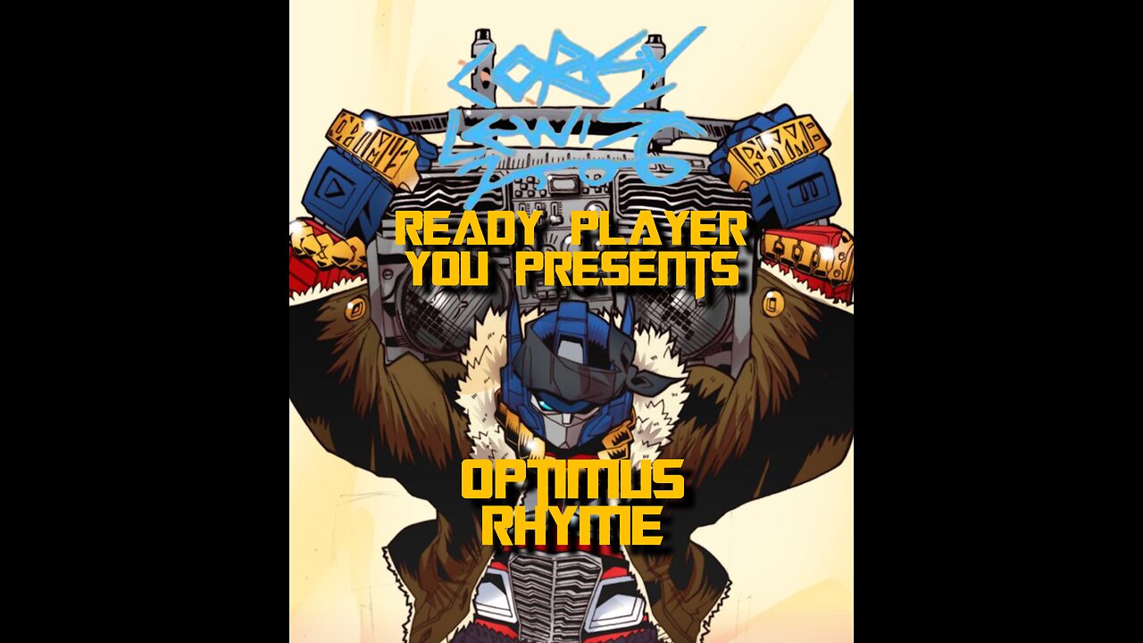 This is Optimus Ryhme!