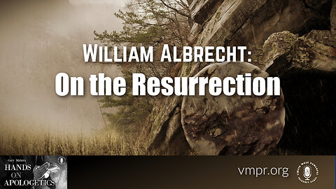 16 May 25, Best of...: On the Resurrection