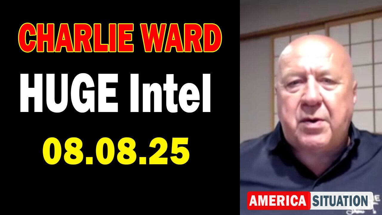 Charlie Ward HUGE Intel Aug 8: "Charlie Ward Daily News With Charlie Ward & Paul Brooker"