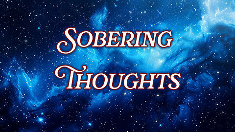 Debbie Whitmer: Sobering Thoughts (video 4 minutes, 19 seconds)