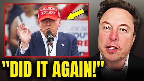 Trump's GAMBLE Just Paid OFF & Scores MAJOR Win! | Elon Musk