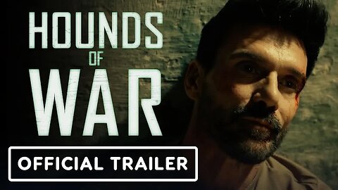 Hounds of War - Exclusive Official Trailer (2024) Frank Grillo