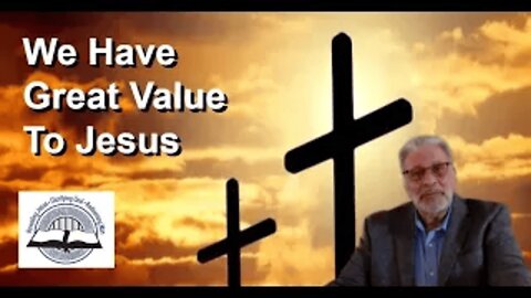 2025_03_09: Kenosha Central Church Of Christ - We Have Great Value To Jesus