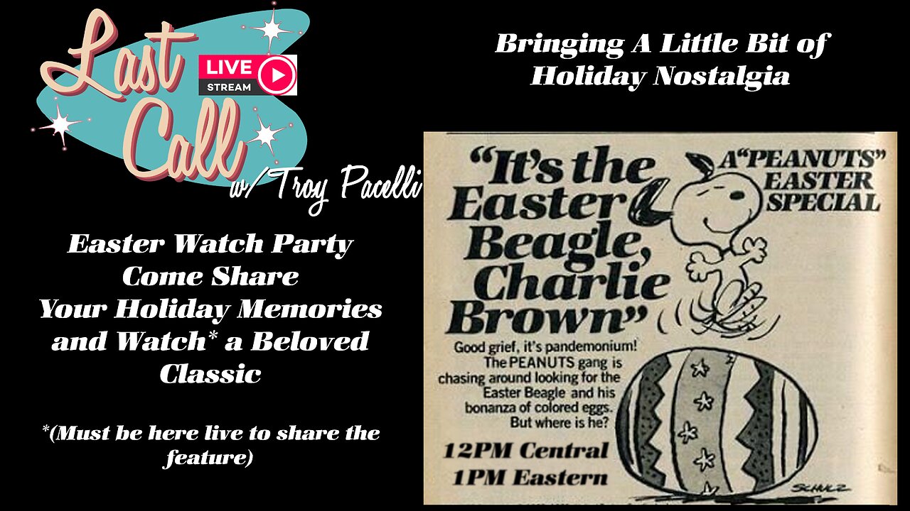 Last Call Easter Special: It's The Easter Beagle, Charlie Brown
