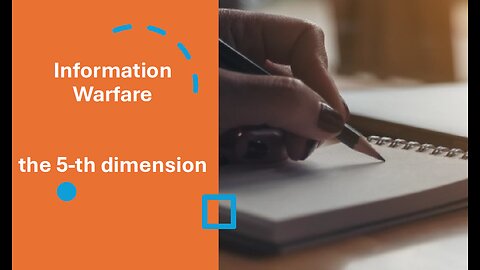 Information Warfare - the 5th dimension