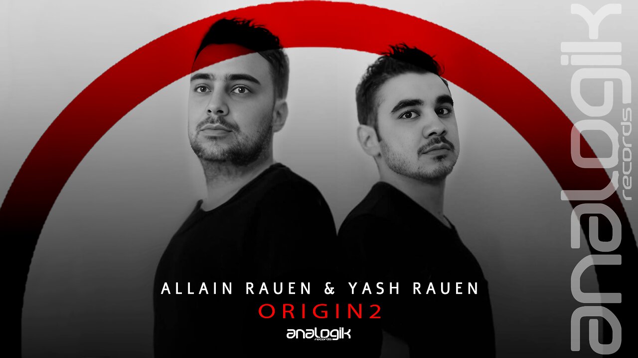 ALLAIN RAUEN & YASH RAUEN - ORIGIN 2