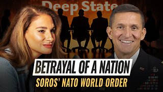 Mel K & General Mike Flynn | Betrayal of a Nation: Soros’ NATO World Order | 8-28-25