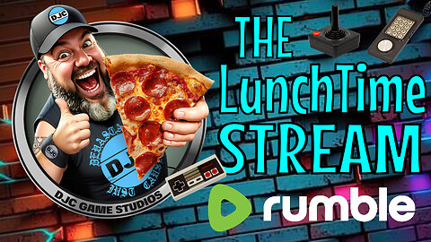 The LunchTime Stream - LIVE Retro Gaming with DJC