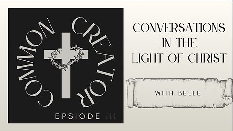 Conversations in the Light of Christ
