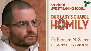 Christmas: Thursday after Epiphany - January 8, 2026 - OLC HOMILY