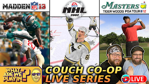 Couch Co-Op LIVE Series: EA Sports Trio Challenge