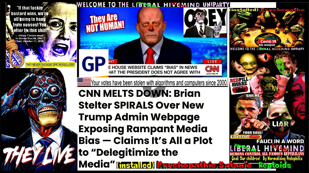 Brian Stelter SPIRALS Over New Trump Admin Webpage Exposing Rampant Media Bias (Obey! They Live)