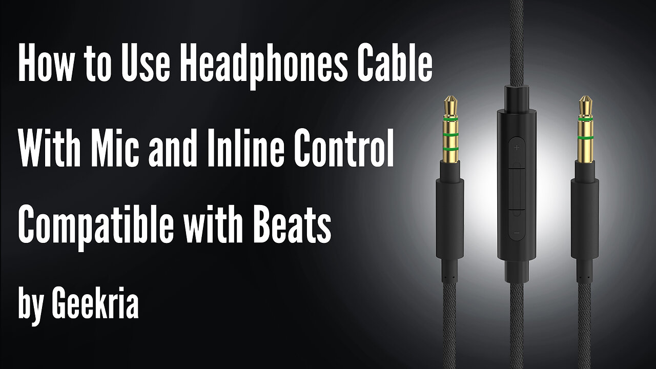 How to Use Headphones Cable With Mic and Inline Control Compatible with Beats by Geekria