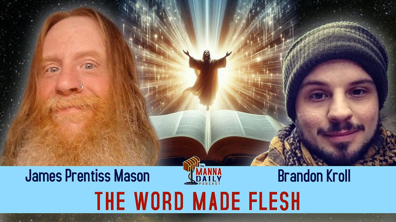 "The Word Made Flesh" w/ James Prentiss Mason