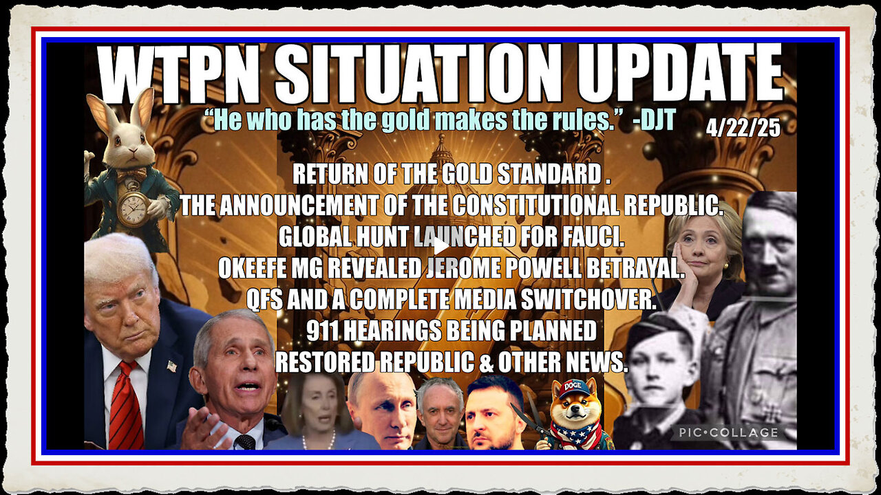 RETURN OF GOLD STANDARD, FAUCI, 911 HEARING, Pope Hitler breeding program and more.