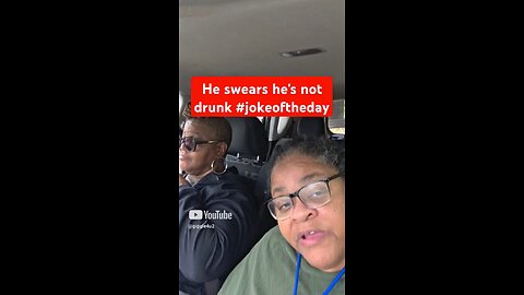 He swears he's not drunk #jokeoftheday