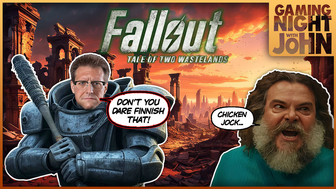 🎮GAME NIGHT! 🎮 | FALLOUT - TALE OF TWO WASTELANDS: PART 21!