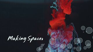Making Spaces 444hz