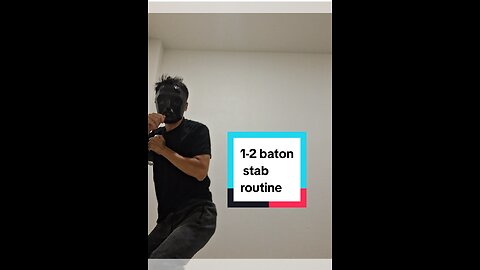 1-2 baton stab routine
