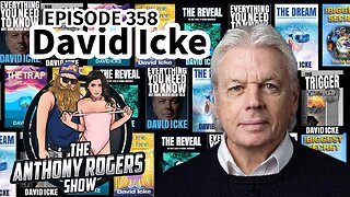 Episode 358 - David Icke