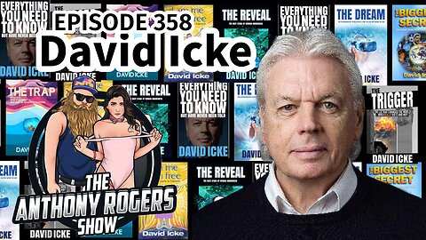 Episode 358 - David Icke