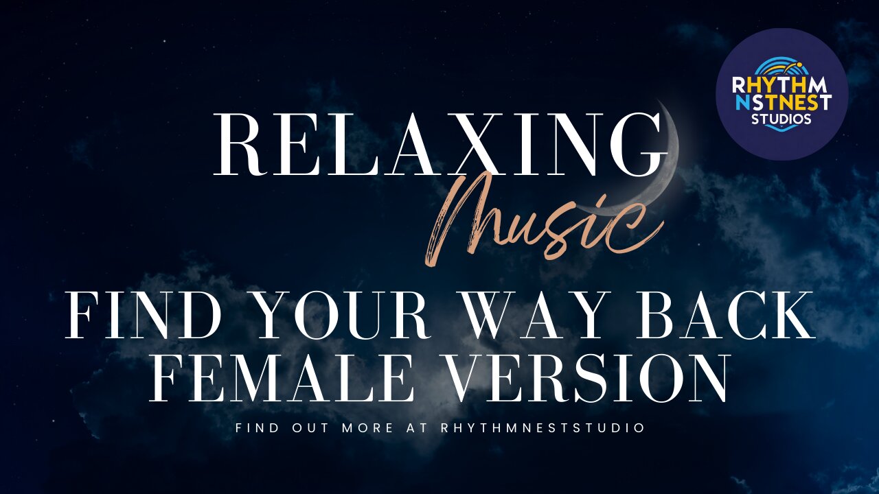 FIND YOUR WAY BACK FEMALE VERSION l OFFICIAL SONG l ROMANTIC SONG.