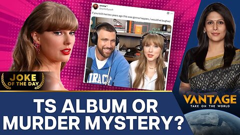 Taylor Swift’s New Album Mystery Has Swifties Losing It | Vantage with Palki Sharma