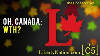 Oh, Canada: WTH? – C5 TV