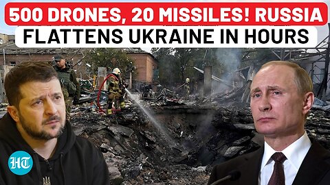 Russia’s Biggest Single-Night Revenge Assault with 500 Drones, 20 Missiles Terrorise Ukraine