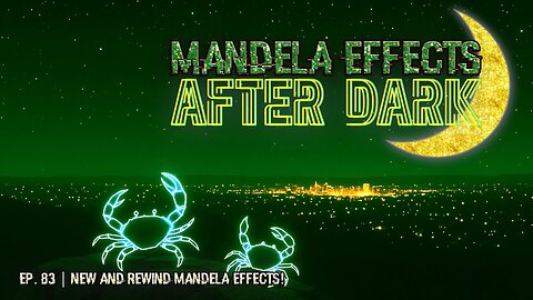 #mandelaeffects After Dark | EP 83 | New & Rewind Mandela Effects!