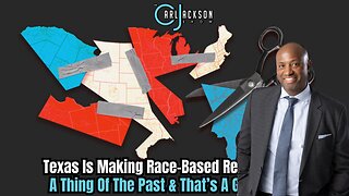 Texas Is Making Race-Based Redistricting A Thing Of The Past & That’s A Good Thing