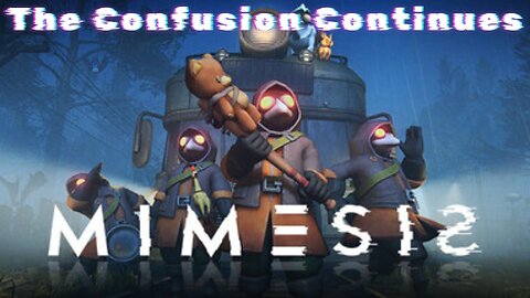 The Confusion Continues | Mimesis