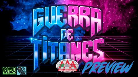 AAA GUERRA DE TITANES 2025 : GET HYPED