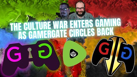 The Culture War Enters Gaming, As Gamergate Circles Back Around, As Gamergate 2